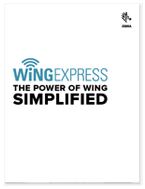 WiNG EXPRESS THE POWER OF WING SIMPLIFIED